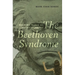 The Beethoven Syndrome: Hearing Music as Autobiography