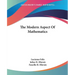 The Modern Aspect Of Mathematics