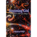Becoming God