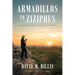 Armadillos to Ziziphus: A Naturalist in the Texas Hill Country
