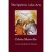 The Spirit in Luke-Acts