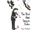 The Bird that Sang in Color