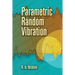 Parametric Random Vibration