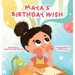 Maya's Birthday Wish
