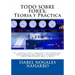 Todo Sobre Forex: Teoria y Práctica: El manual mas completo del mercado para operar en FOREX y conseguir ¡¡ RENTABILIDAD MES A MES!!