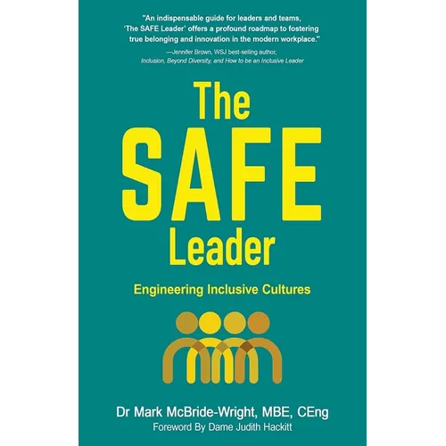 The SAFE Leader: Engineering Inclusive Cultures
