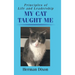 Principles of Life and Leadership My Cat Taught Me