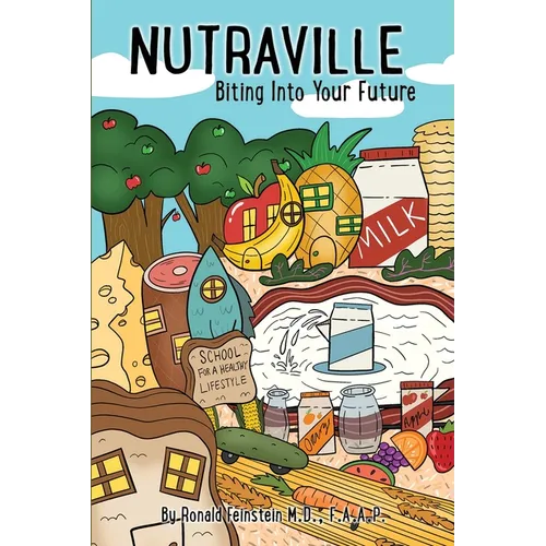Nutraville: Biting Into Your Future