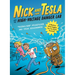Nick and Tesla and the High-Voltage Danger Lab: A Mystery with Gadgets You Can Build Yourself