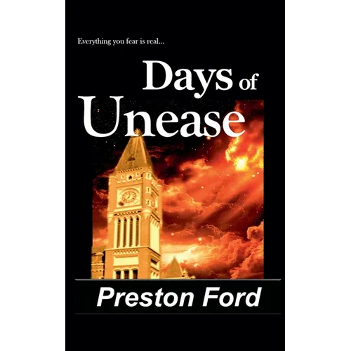 Days of Unease