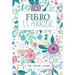 Fibro Warrior: A Symptom & Pain Tracking Journal for Fibromyalgia and Chronic Pain