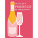 The Little Book of Prosecco and Sparkling Cocktails