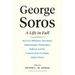 George Soros: A Life in Full
