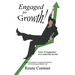 Engaged for Growth: Rules of Engagement and Leadership Secrets
