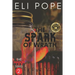 The Spark of Wrath