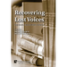 Recovering Lost Voices: Nineteenth-Century British Literature