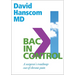 Back in Control: A Surgeon's Roadmap Out of Chronic Pain, 2nd Edition