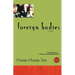 Foreign Bodies
