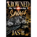 Krowned: The Art of Loving a Savage