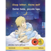 Slaap lekker, kleine wolf - Dormi bene, piccolo lupo (Nederlands - Italiaans): Tweetalig kinderboek, met online audioboek en video