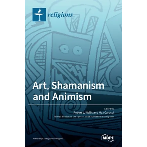 Art, Shamanism and Animism