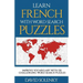 Learn French with Word Search Puzzles: Learn French Language Vocabulary with Challenging Word Find Puzzles for All Ages