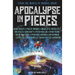 Apocalypse in Pieces: Volume 2