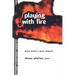 Playing with Fire: Queer Politics, Queer Theories