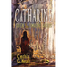 Catharine, Queen of the Tumbling Waters