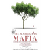 The Mahogany Mafia: Murder And Conspiracy In The Jungle