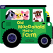 Old MacDonald Had a Farm: Shaped Board Book