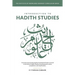 Introduction to Ḥadīth Studies: A concise text introducing the foundational topics covered in the field of Ḥadīth Studies includ