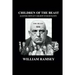 Children of the Beast: Aleister Crowley's Shadow over Humanity.