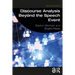 Discourse Analysis Beyond the Speech Event