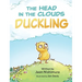 The Head in the Clouds Duckling