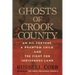 Ghosts of Crook County: An Oil Fortune, a Phantom Child, and the Fight for Indigenous Land