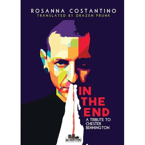 In the end - A tribute to Chester Bennington