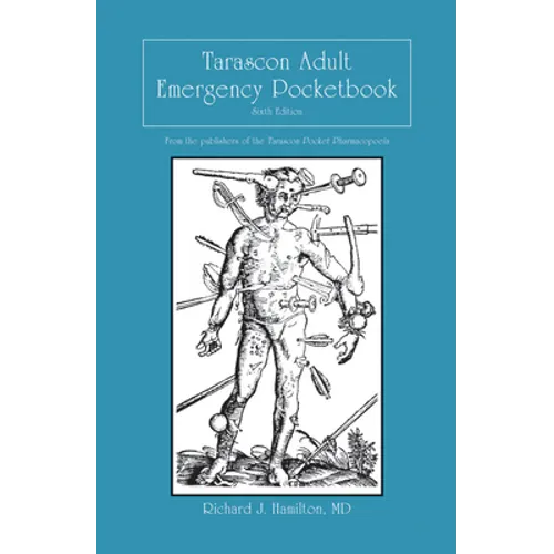 Tarascon Adult Emergency Pocketbook: .