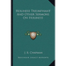Holiness Triumphant and Other Sermons on Holiness