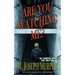 Are You Watching Me?: A Clive Dufault Mystery