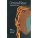 Gendered Space: Anthology of Stories