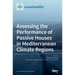 Assessing the Performance of Passive Houses in Mediterranean Climate Regions