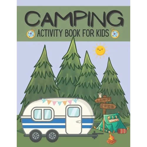 Camping Activity Book For Kids: Camping Activity and Puzzle Book For Kids And Families