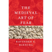 The Medieval Art of Fear