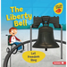 The Liberty Bell: Let Freedom Ring