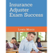 Insurance Adjuster Exam Success
