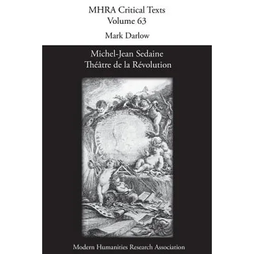 Michel-Jean Sedaine: Théâtre de la Révolution