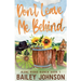 Don't Leave Me Behind