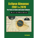 Eclipse Almanac 2061 to 2070 - Black and White Edition