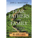 Fear, Fathers and Family: In Search of the American Dream